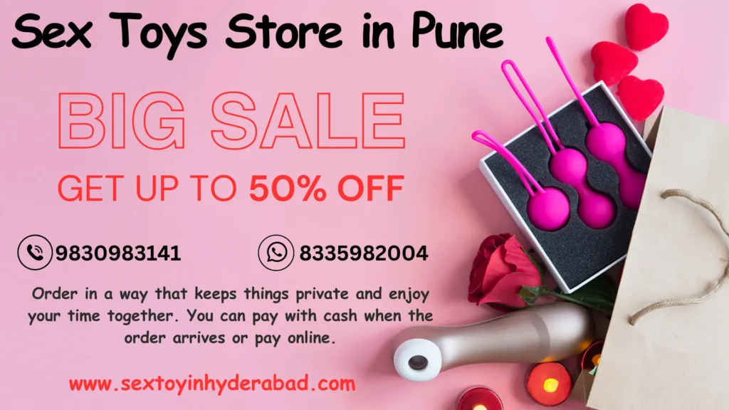 Buy discreet sex toys in Pune. Maintain privacy, enjoy together. Pay cash on delivery or online.